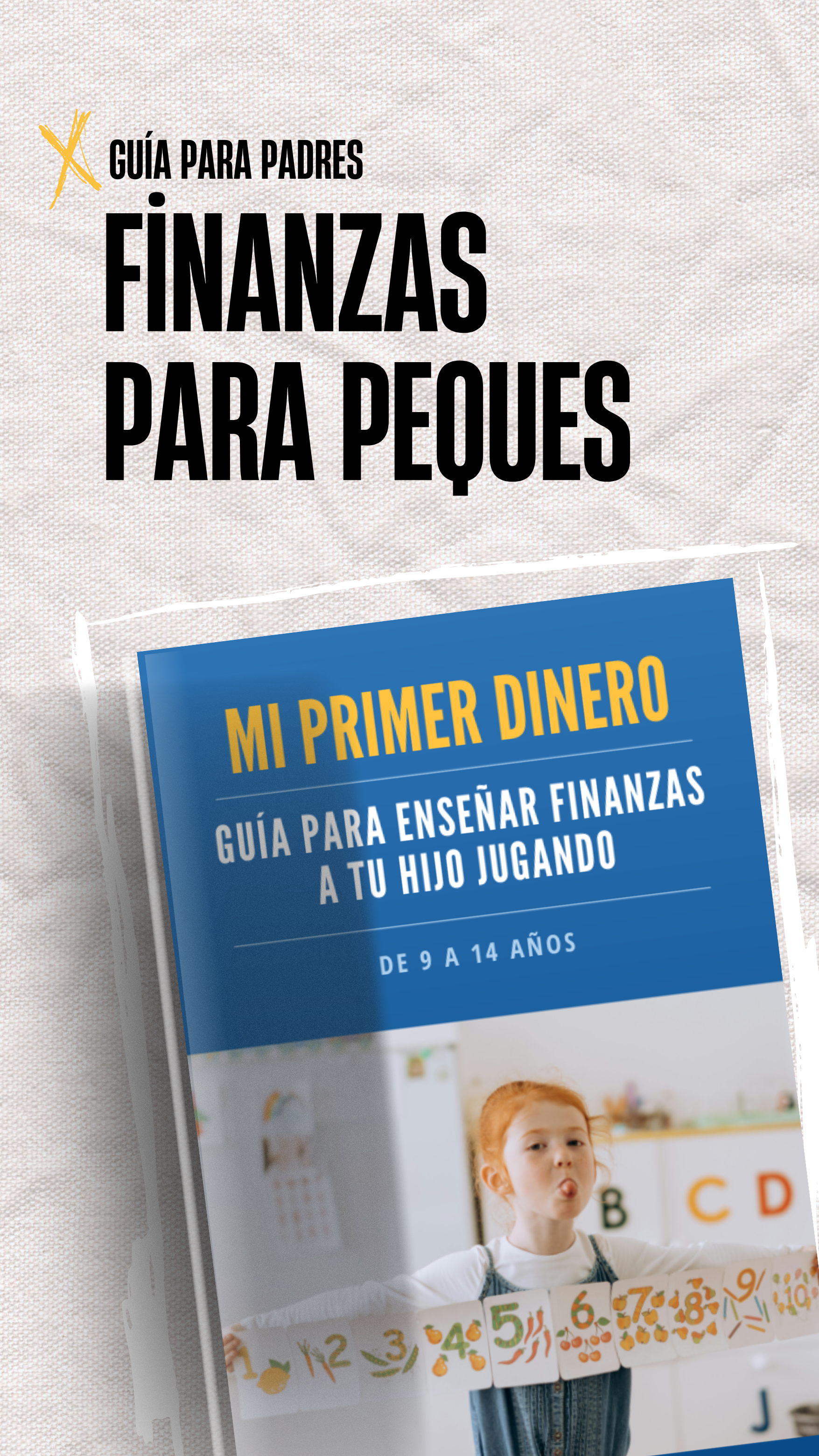 Guía Práctica de Finanzas para Niños: Mi Primer Dinero💰